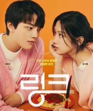 Liên Kết: Ăn, Yêu, Chết (Link: Eat, Love, Kill) [2022]