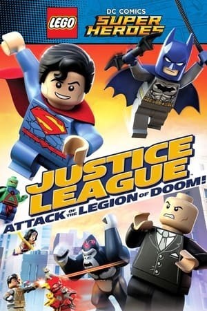 Liên Minh Công Lý Trở Lại (Justice League Attack Of The Legion Of Doom) [2015]