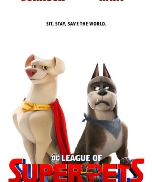 Liên Minh Siêu Thú DC (DC League of Super-Pets) [2022]