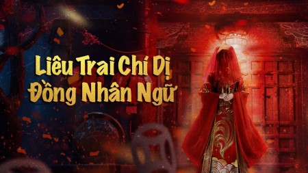 Liêu Trai Chí Dị: Đồng Nhân Ngữ Tập FULL