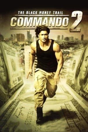 Lính Đặc Công 2 (Commando 2) [2017]