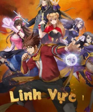 Linh Vực 1 (The World of Fantasy 1) [2021]