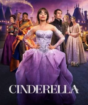 Lọ Lem Thời Đại (Cinderella) [2021]