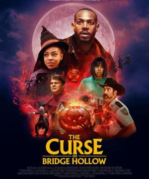 Lời Nguyền Bridge Hollow (The Curse of Bridge Hollow) [2022]