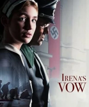 Lời Thề của Irena (Irena's Vow) [2024]