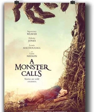 Lời thỉnh cầu Quái vật (A Monster Calls) [2016]