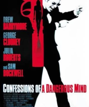 Lời Thú Tội Của Sát Nhân (Confessions Of A Dangerous Mind) [2003]