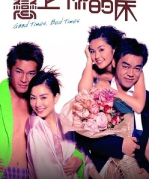 Lời Tỏ Tình Thầm Lặng (Good Time Bed Time) [2003]