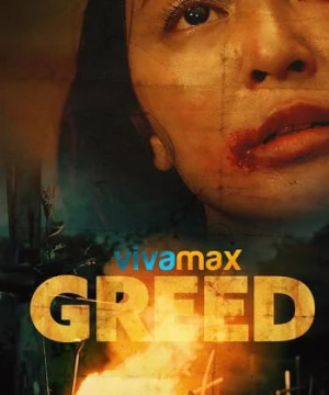 Lòng Tham (Greed) [2022]