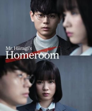 Lớp 3A, từ giờ các em là con tin của tôi (Mr. Hiiragi’s Homeroom) [2019]