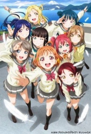 Love Live! Sunshine!! (Love Live! School Idol Project: Sunshine!!) [2016]