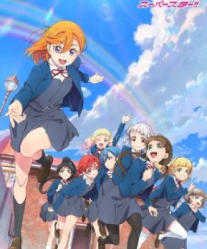 Love Live! Superstar!! 2nd Season (Mùa thứ hai của Love Live) [2022]