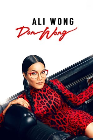 Ali Wong: Don Wong (Ali Wong: Don Wong) [2022]