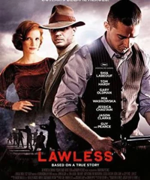 Luật Rừng (Lawless) [2012]