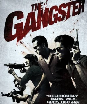 Luật Sống Còn (The Gangster) [2012]