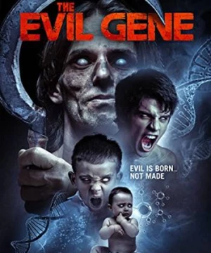 Lưỡi Hái Tử Thần (The Evil Gene) [2016]