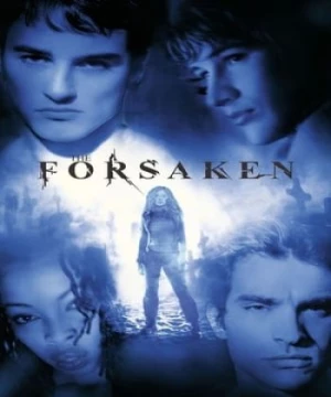 Ma Cà Rồng Vùng Sa Mạc (The Forsaken) [2001]