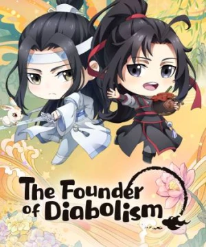 Ma Đạo Tổ Sư Chibi (The Founder of Diabolism Q) [2020]