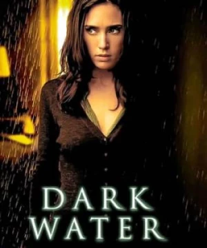 Ma Nước (Dark Water) [2005]