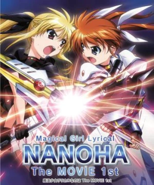 Ma pháp thiếu nữ Nanoha - Movie 1 (Magical Girl Lyrical Nanoha: The Movie 1st) [2011]