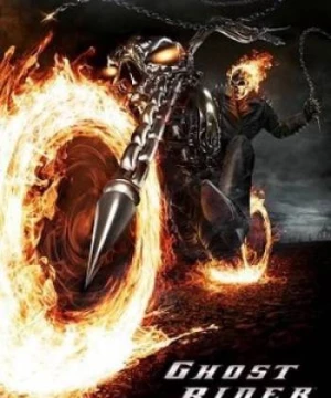 Ma Tốc Độ (Ghost Rider) [2007]