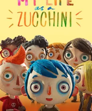 Ma vie de Courgette (Ma vie de Courgette) [2016]