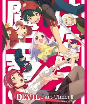 Ma Vương Đi Làm! Mùa 2 (The Devil Is a Part-Timer! Season 2 || Hataraku Maou-sama!) [2022]