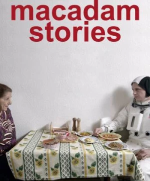 Macadam Stories (Macadam Stories) [2015]