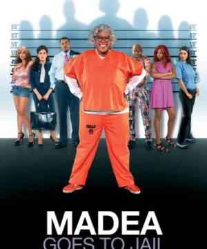 Madea Goes to Jail (Madea Goes to Jail) [2009]