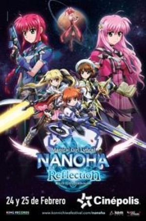 Mahou Shoujo Lyrical Nanoha: Reflection (Magical Girl Lyrical Nanoha Reflection) [2017]