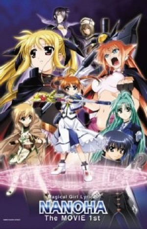 Mahou Shoujo Lyrical Nanoha: The Movie 1st (Magical Girl Lyrical Nanoha: The Movie 1st) [2010]