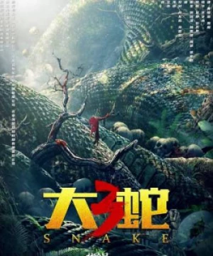 Mãng Xà Khổng Lồ 3 (Snake 3) [2022]