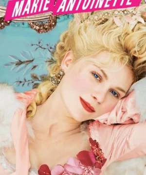 Marie Antoinette (Marie Antoinette) [2006]