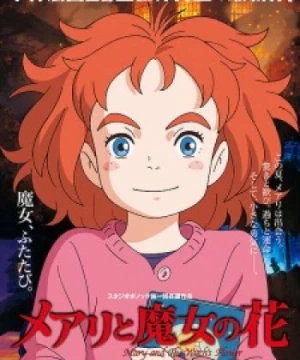 Mary to Majo no Hana (Mary and the Witch's Flower) [2017]