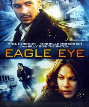 Mắt đại bàng (Eagle Eye) [2008]