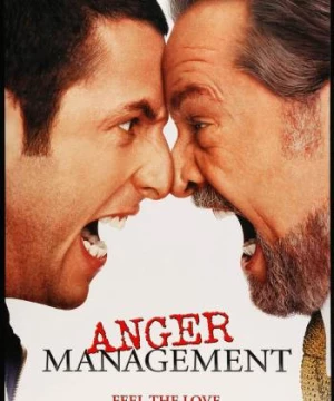 Mất Kiểm Soát (Anger Management) [2003]