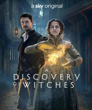 Mật Mã Phù Thủy (Phần 3) (A Discovery of Witches (Season 3)) [2022]