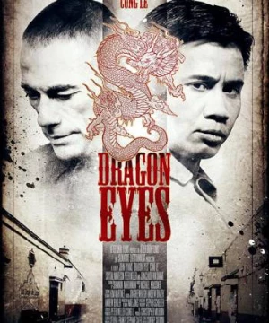 Mắt Rồng (Dragon Eyes) [2012]