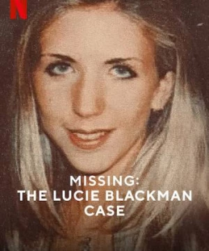 Mất tích: Vụ án Lucie Blackman (Missing: The Lucie Blackman Case) [2023]