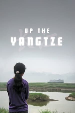 Ngược Dòng Dương Tử (Up The Yangtze) [2007]