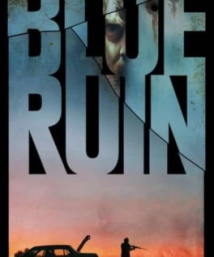 Màu Xanh Tàn Khốc (Blue Ruin) [2014]