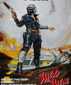 Max Điên (Mad Max) [1979]