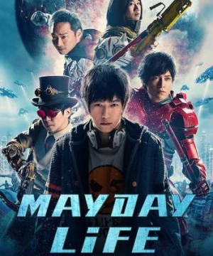 Mayday Life (Mayday Life) [2019]