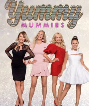 Mẹ bầu nóng bỏng (Phần 2) (Yummy Mummies (Season 2)) [2019]