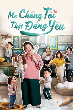 Mẹ Chồng Tôi Thật Đáng Yêu (U Motherbaker) [2020]