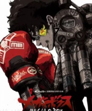 Megalo Box (Tay Đấm Tối Thượng) [2018]