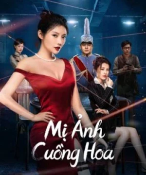 Mị Ảnh Cuồng Hoa (The Killing Angels) [2022]