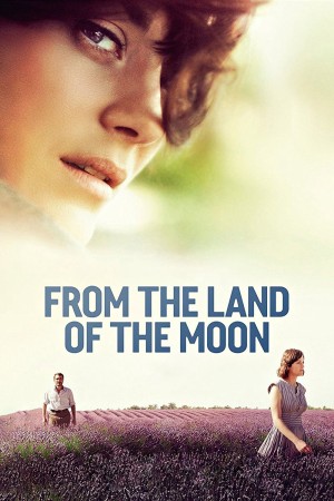 Miền Đất Thơ Mộng (From the Land of the Moon) [2016]