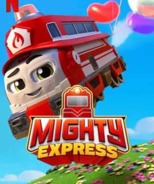 Mighty Express (Phần 2) (Mighty Express (Season 2)) [2021]