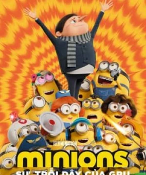 Minions: Sự Trỗi Dậy Của Gru (Minions: The Rise of Gru) [2022]